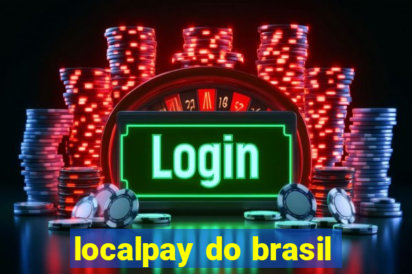 localpay do brasil